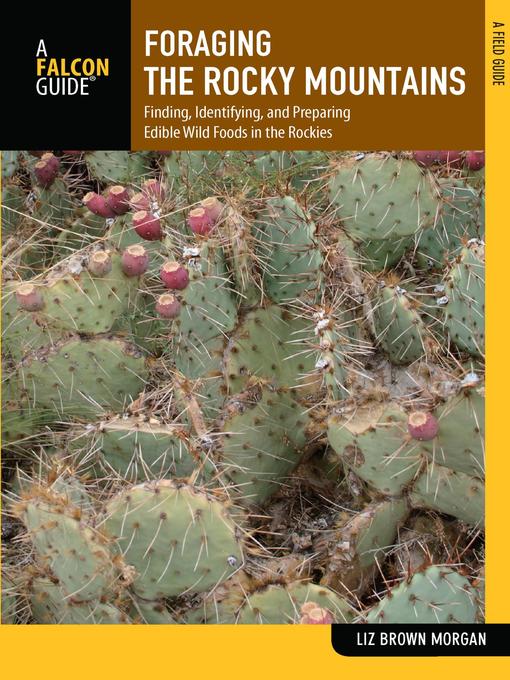 Title details for Foraging the Rocky Mountains by Lizbeth Morgan - Available